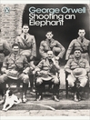 Shooting an Elephant (eBook)